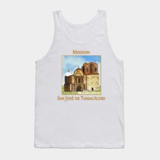 Mission San José de Tumacácori Tank Top